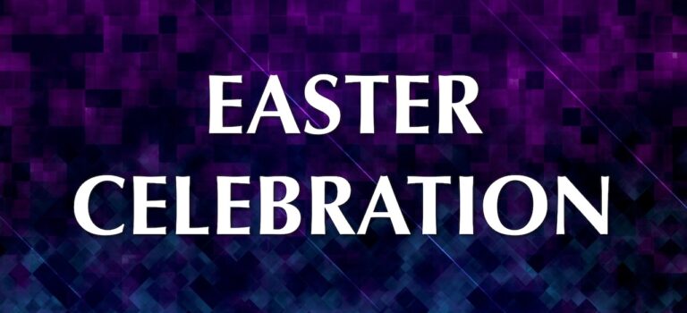 Easter Celebration 1 Corinthians 15:50-58